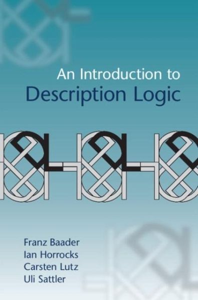 Introduction to Description Logic (eBook, PDF) Introduction to Description Logic (eBook, PDF)