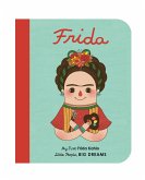 Little People, Big Dreams: Frida Kahlo