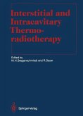 Interstitial and Intracavitary Thermoradiotherapy (eBook, PDF)