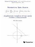 Ampliamento complesso di uno spazio euclideo n-dimensionale (eBook, ePUB) Ampliamento complesso di uno spazio euclideo n-dimensionale (eBook, ePUB)
