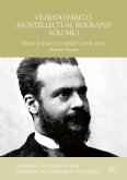 Vilfredo Pareto: An Intellectual Biography Volume I (eBook, PDF)