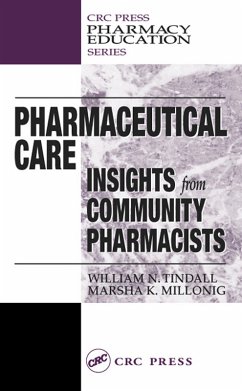 Pharmaceutical Care (eBook, PDF) - Tindall, William N.