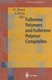 Fullerene Polymers and Fullerene Polymer Composites (eBook, PDF)