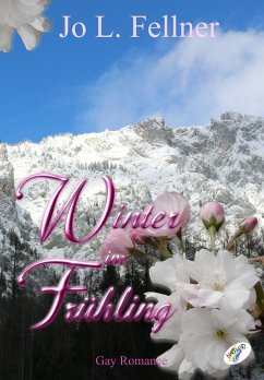 Winter im Frühling (eBook, PDF) - Fellner, Jo L.