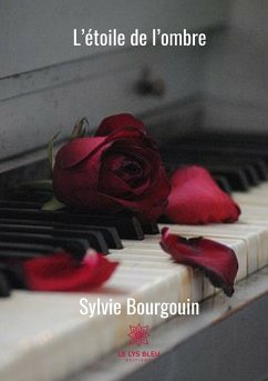 L'étoile de l'ombre (eBook, ePUB) - Bourgouin, Sylvie