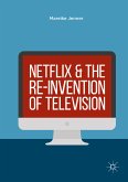 Netflix and the Re-invention of Television (eBook, PDF)
