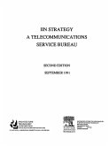 IIN Strategy - A Telecommunications Service Bureau (eBook, PDF)