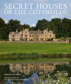 Secret Houses of the Cotswolds (eBook, ePUB) - Musson, Jeremy