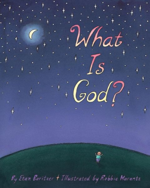 What is God? (eBook, PDF) What is God? (eBook, PDF)