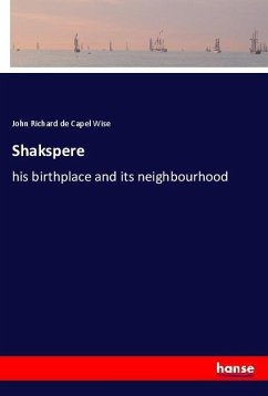 Shakspere - Wise, John Richard de Capel