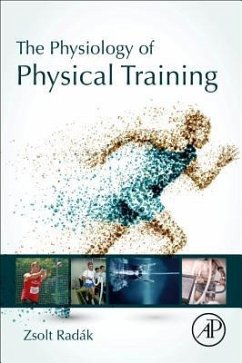 The Physiology of Physical Training - Radák, Zsolt