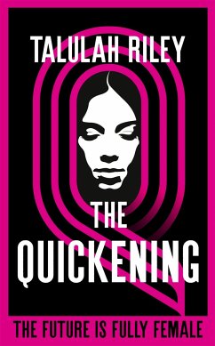 The Quickening - Riley, Talulah