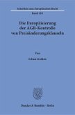 Die Europäisierung der AGB-Kontrolle von Preisänderungsklauseln