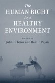Human Right to a Healthy Environment (eBook, PDF)