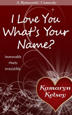 Cover I Love You, What's Your Name? (eBook, ePUB)