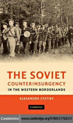Soviet Counterinsurgency in the Western Borderlands (eBook, PDF) - Statiev, Alexander