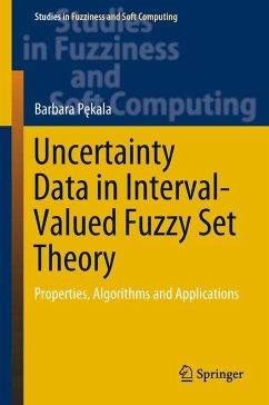 Uncertainty Data in Interval-Valued Fuzzy Set Theory (eBook, PDF) - Pekala, Barbara