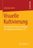 Visuelle Kultivierung (eBook, PDF)