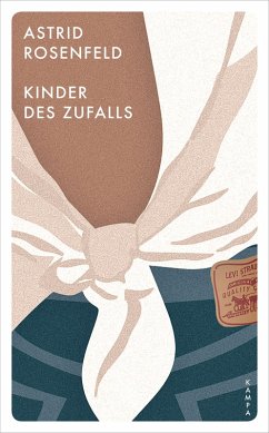 Kinder des Zufalls (eBook, ePUB) - Rosenfeld, Astrid