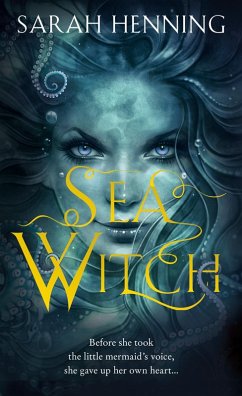 Sea Witch (eBook, ePUB) - Henning, Sarah