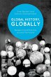 Global History, Globally (eBook, PDF) - Bild 1