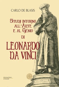 Studi intorno all'arte e al genio di Leonardo da Vinci - de Blasis, Carlo