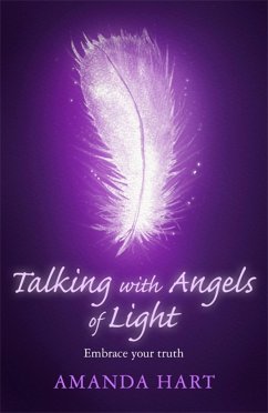 Talking with Angels of Light - Hart, Amanda