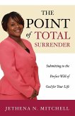 The Point Of Total Surrender