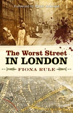 The Worst Street in London - Rule, Fiona