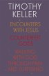 Timothy Keller: Encounters With Jesus,... - Bild 1