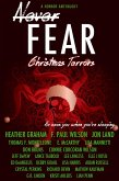 Never Fear - Christmas Terrors (eBook, ePUB)