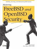 Mastering FreeBSD and OpenBSD Security (eBook, PDF)