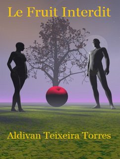 Le Fruit Interdit (eBook, ePUB) - Torres, Aldivan Teixeira