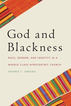 God and Blackness (eBook, PDF) - Abrams, Andrea C.