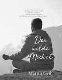 Der wilde Michel Der wilde Michel