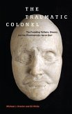 Traumatic Colonel (eBook, PDF)