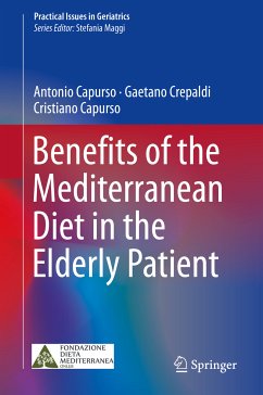 Benefits of the Mediterranean Diet in the Elderly Patient (eBook, PDF) - Capurso, Antonio; Crepaldi, Gaetano; Capurso, Cristiano