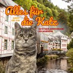 Alles für die Katz - Kater Theos abenteuerliche Eifelwanderung (Ungekürzt) (MP3-Download)