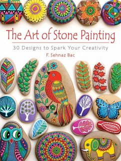 Art of Stone Painting (eBook, PDF) - Bac, F. Sehnaz