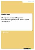 Managemententscheidungen im Unternehmensplanspiel. TOPSIM General Management (eBook, PDF)