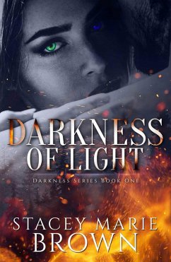 Cover Darkness Of Light (Darkness Series #1) (eBook, ePUB)