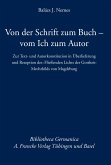 Von der Schrift zum Buch - vom Ich zum Autor (eBook, PDF)