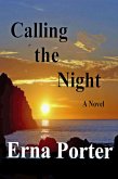 Calling the Night (eBook, ePUB) Calling the Night (eBook, ePUB)