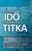 A csendes ido A szellemi ero titka (eBook, ePUB)