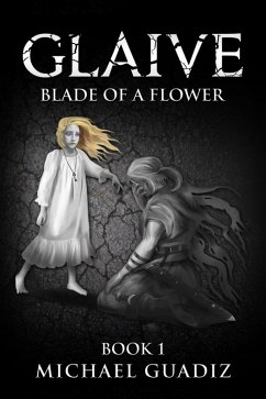 Glaive (eBook, ePUB) - Guadiz, Michael