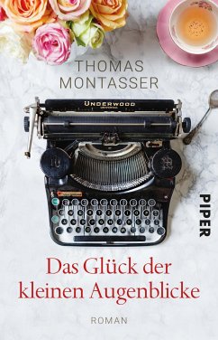 Das Glück der kleinen Augenblicke (eBook, ePUB) - Montasser, Thomas