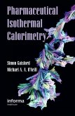 Pharmaceutical Isothermal Calorimetry (eBook, PDF)