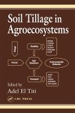Soil Tillage in Agroecosystems (eBook, PDF)