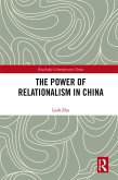 The Power of Relationalism in China (eBook, PDF)