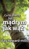 Co To Znaczy Byc Madrym Jak Waz? (eBook, ePUB)